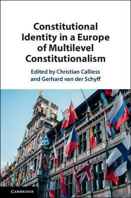 Constitutional Identity in a Europe of Multilevel Constitutionalism - cover