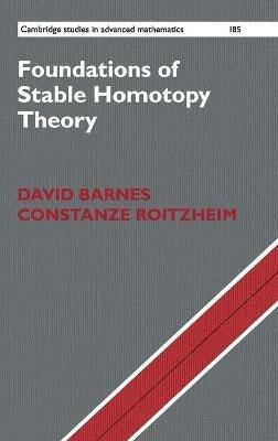 Foundations of Stable Homotopy Theory - David Barnes,Constanze Roitzheim - cover