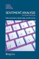 Sentiment Analysis: Mining Opinions, Sentiments, and Emotions - Bing Liu - cover