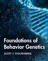 Foundations of Behavior Genetics - Scott F. Stoltenberg - cover