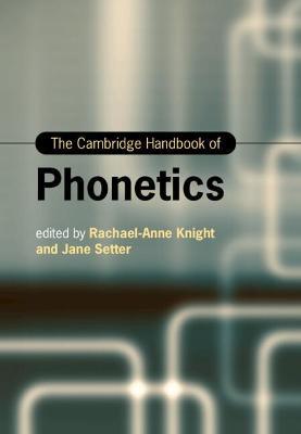 The Cambridge Handbook of Phonetics - cover