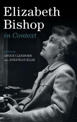 Elizabeth Bishop in Context - cover