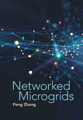 Networked Microgrids - Peng Zhang - cover