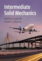 Intermediate Solid Mechanics