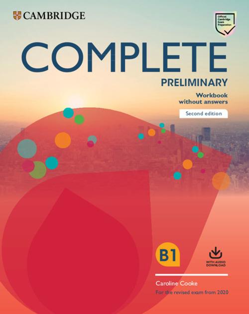 Complete Preliminary Workbook without Answers with Audio Download: For the Revised Exam from 2020 - Caroline Cooke - cover