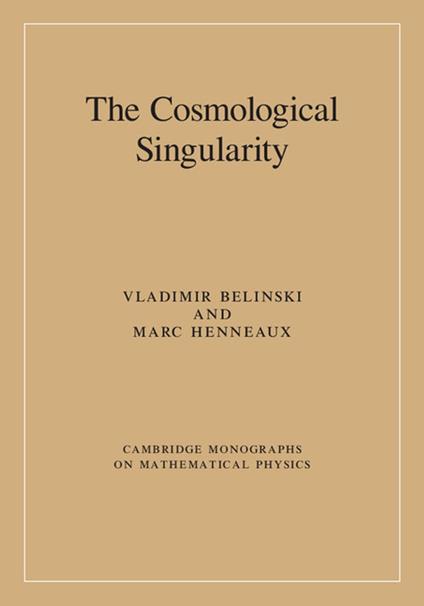 The Cosmological Singularity