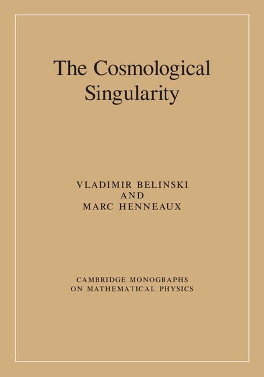 The Cosmological Singularity
