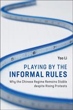 Playing by the Informal Rules