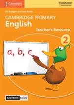 Cambridge Primary English Stage 2 Teacher's Resource with Cambridge Elevate