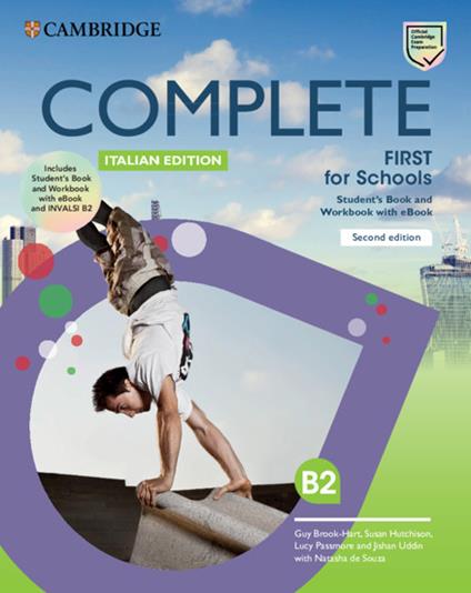 Complete First for Schools Student's Book and Workbook with eBook and Invalsi Companion Pack - Guy Brook-Hart,Susan Hutchison,Lucy Passmore - cover
