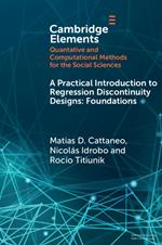 A Practical Introduction to Regression Discontinuity Designs