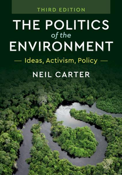 The Politics of the Environment