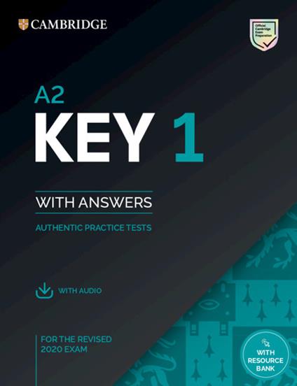 A2 Key 1 for the Revised 2020 Exam Student's Book with Answers with Audio with Resource Bank - cover