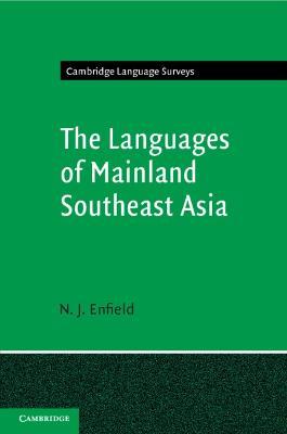 The Languages of Mainland Southeast Asia - N. J. Enfield - cover