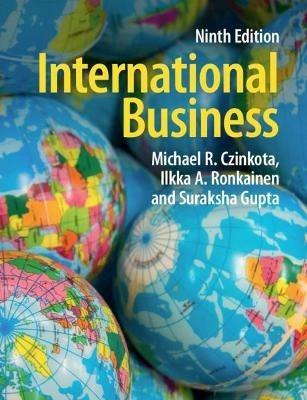 International Business - Michael R. Czinkota,Ilkka A. Ronkainen,Suraksha Gupta - cover
