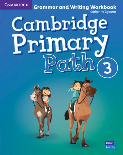 Cambridge Primary Path Level 3 Grammar and Writing Workbook - Catherine Zgouras - cover