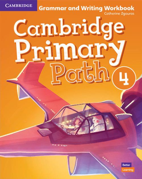 Cambridge Primary Path Level 4 Grammar and Writing Workbook - Catherine Zgouras - cover