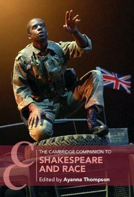 The Cambridge Companion to Shakespeare and Race - cover