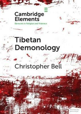 Tibetan Demonology - Christopher Bell - cover