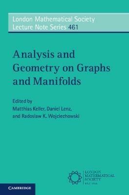 Analysis and Geometry on Graphs and Manifolds - cover