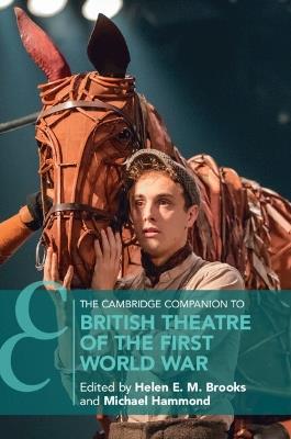 The Cambridge Companion to British Theatre of the First World War - cover