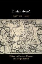 Ennius' Annals: Poetry and History
