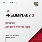 B1 Preliminary 1 for the Revised 2020 Exam Audio CDs: Authentic Practice Tests