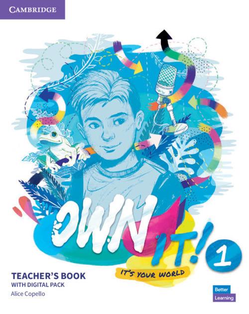 Own it! Level 1 Teacher's Book with Digital Resource Pack - Alice Copello - cover