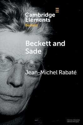 Beckett and Sade - Jean-Michel Rabate - cover