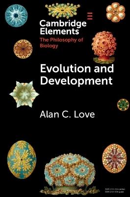 Evolution and Development: Conceptual Issues - Alan C. Love - cover