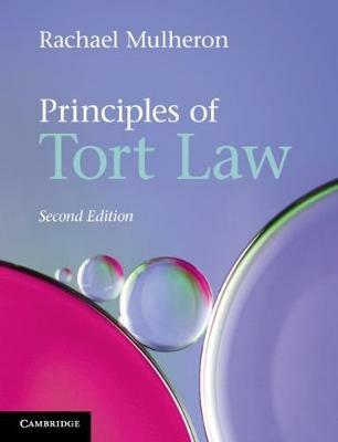 Principles of Tort Law - Rachael Mulheron - cover