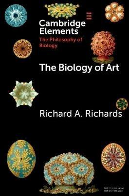 The Biology of Art - Richard A. Richards - cover