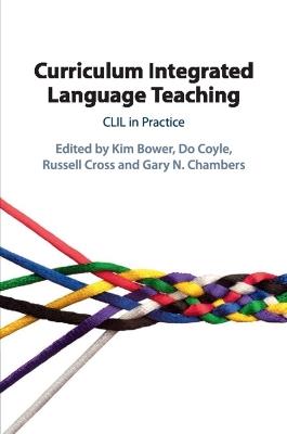 Curriculum Integrated Language Teaching: CLIL in Practice - cover