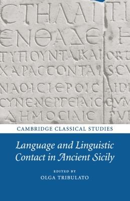 Language and Linguistic Contact in Ancient Sicily - cover