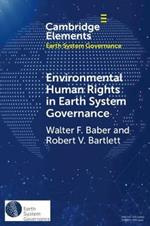 Environmental Human Rights in Earth System Governance: Democracy Beyond Democracy