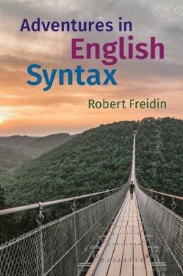 Adventures in English Syntax - Robert Freidin - cover