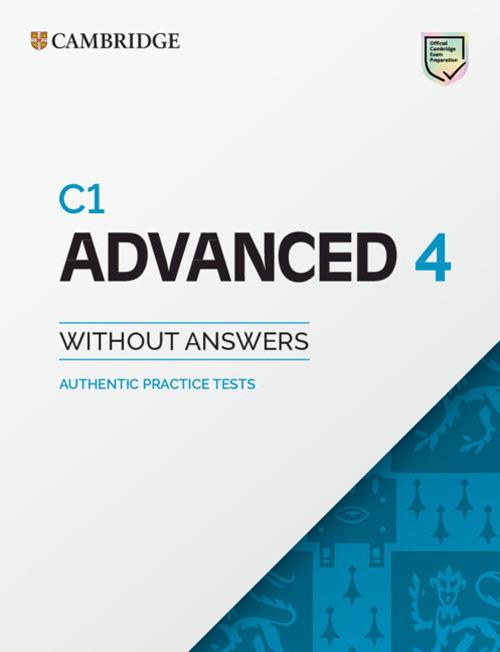 C1 Advanced 4 Student's Book without Answers: Authentic Practice Tests - cover