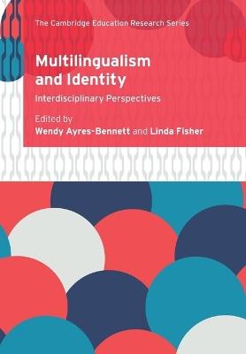 Multilingualism and Identity: Interdisciplinary Perspectives - cover