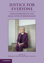 Justice for Everyone: The Jurisprudence and Legal Lives of Brenda Hale