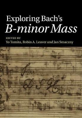 Exploring Bach's B-minor Mass - cover