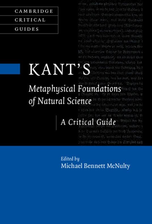 Kant's Metaphysical Foundations of Natural Science