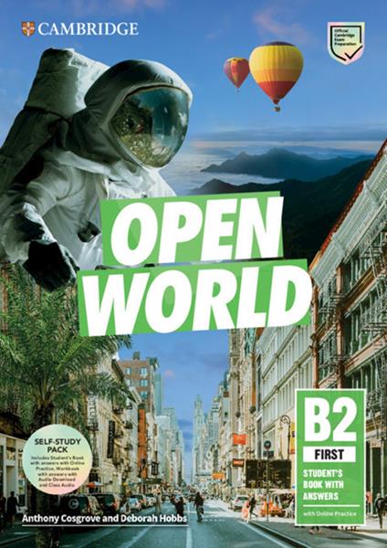 Open World First Self Study Pack (SB w Answers w Online Practice and WB w Answers w Audio Download and Class Audio) - Anthony Cosgrove,Deborah Hobbs - cover