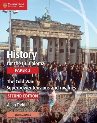 History for the IB Diploma Paper 2 with Digital Access (2 Years) - Allan Todd - cover