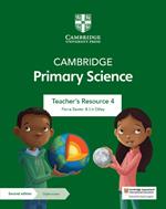Cambridge Primary Science Teacher's Resource 4 with Digital Access