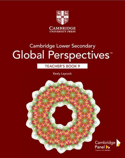 Cambridge Lower Secondary Global Perspectives Stage 9 Teacher's Book - Keely Laycock - cover