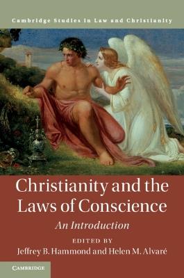 Christianity and the Laws of Conscience: An Introduction - cover