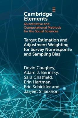 Target Estimation and Adjustment Weighting for Survey Nonresponse and Sampling Bias - Devin Caughey,Adam J. Berinsky,Sara Chatfield - cover