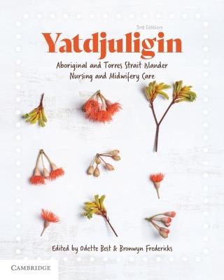 Yatdjuligin: Aboriginal and Torres Strait Islander Nursing and Midwifery Care - cover