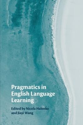 Pragmatics in English Language Learning - cover