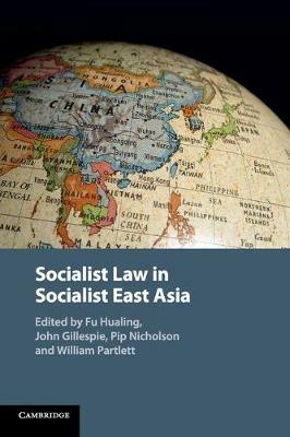 Socialist Law in Socialist East Asia - cover